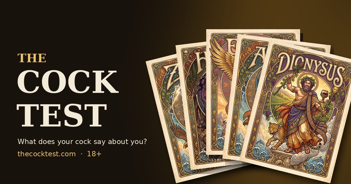 The Cock Test: five god cards fanned out. What does your cock say about you?